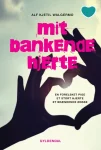 Forsiden til Mit bankende hjerte