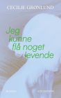 Forsiden til Jeg kunne flå noget levende