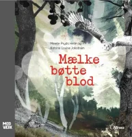Forsiden til Mælkebøtteblod
