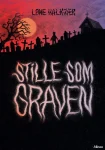 Forsiden til Stille som graven