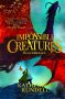 Impossible Creatures (1) – Begyndelsen