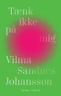 Forsiden til Tænk ikke på mig