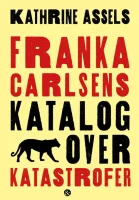 Forsiden til Franka Carlsens katalog over katastrofer