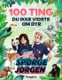 100 ting du ikke vidste om dyr 100 ting du ikke vidste om dyr