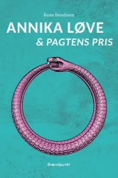 Forsiden til Annika Løve og Pagtens pris